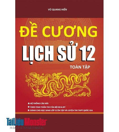 full de cuong lich su lop 12 pgs ts vu quang hien 1