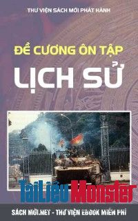 full de cuong lich su lop 12 pgs ts vu quang hien 2