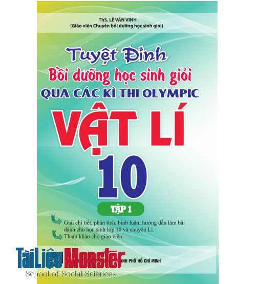 pdf tuyet dinh boi duong hsg qua cac ki thi olympic vat ly 10 1.1