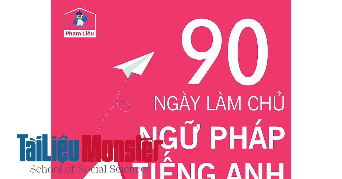 90 ngay lam chu ngu phap tieng anh thptqg 2022 1