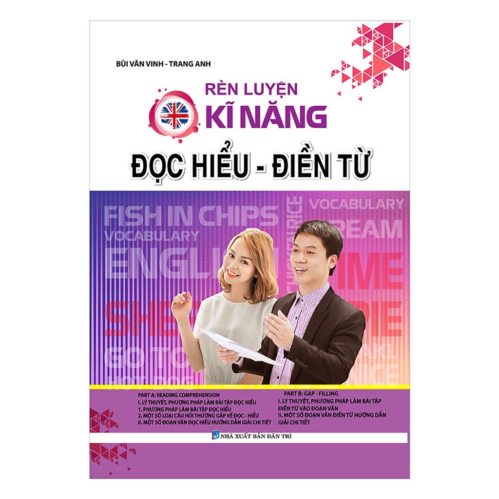 Rèn Kĩ Năng Đọc Hiều Điền Từ - Trang Anh & Bùi Văn Vinh