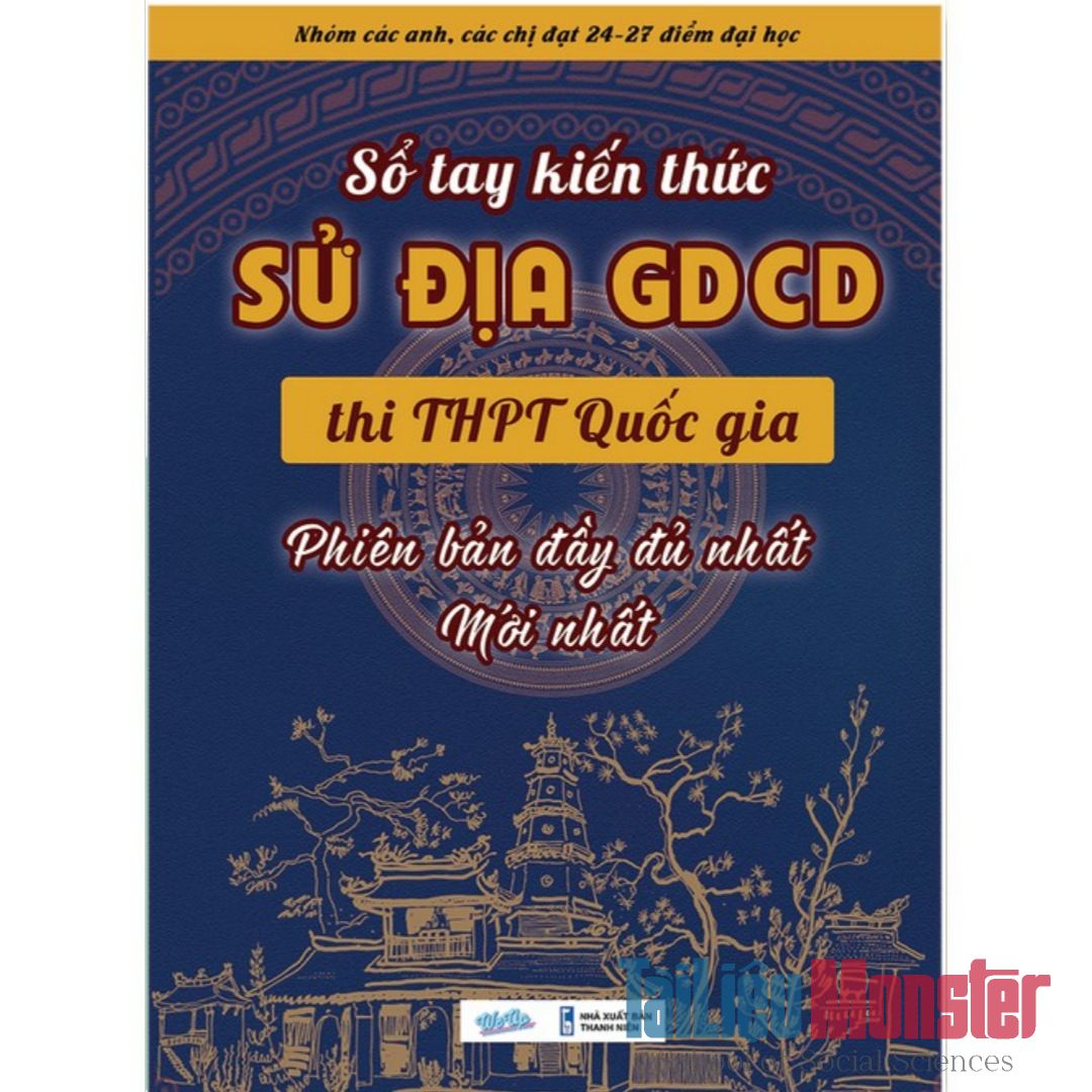 Sổ Tay Kiến Thức Chinh Phục 10 Điểm Khoa Học Xã Hội