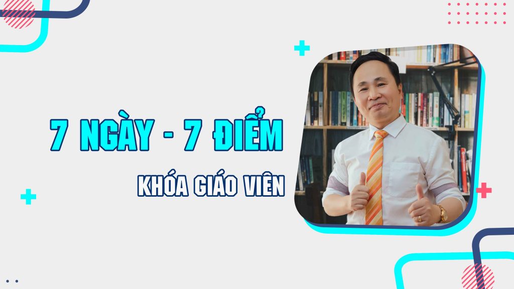 7 ngay 7 diem giao vien 1655715078