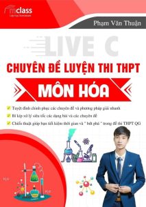 live c chuyen de luyen thi hoa thpt