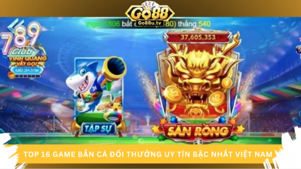 Ban ca doi thuong 789Club